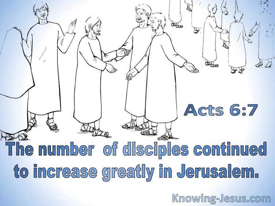 Acts 6:7 The Number of Disciples Greatly Increased (blue)